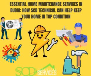 Essential Home Maintenance Services in Dubai