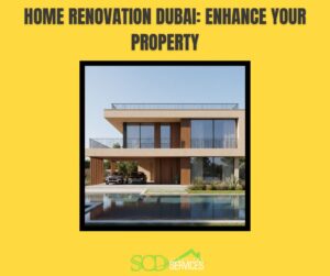 Home Renovation Dubai