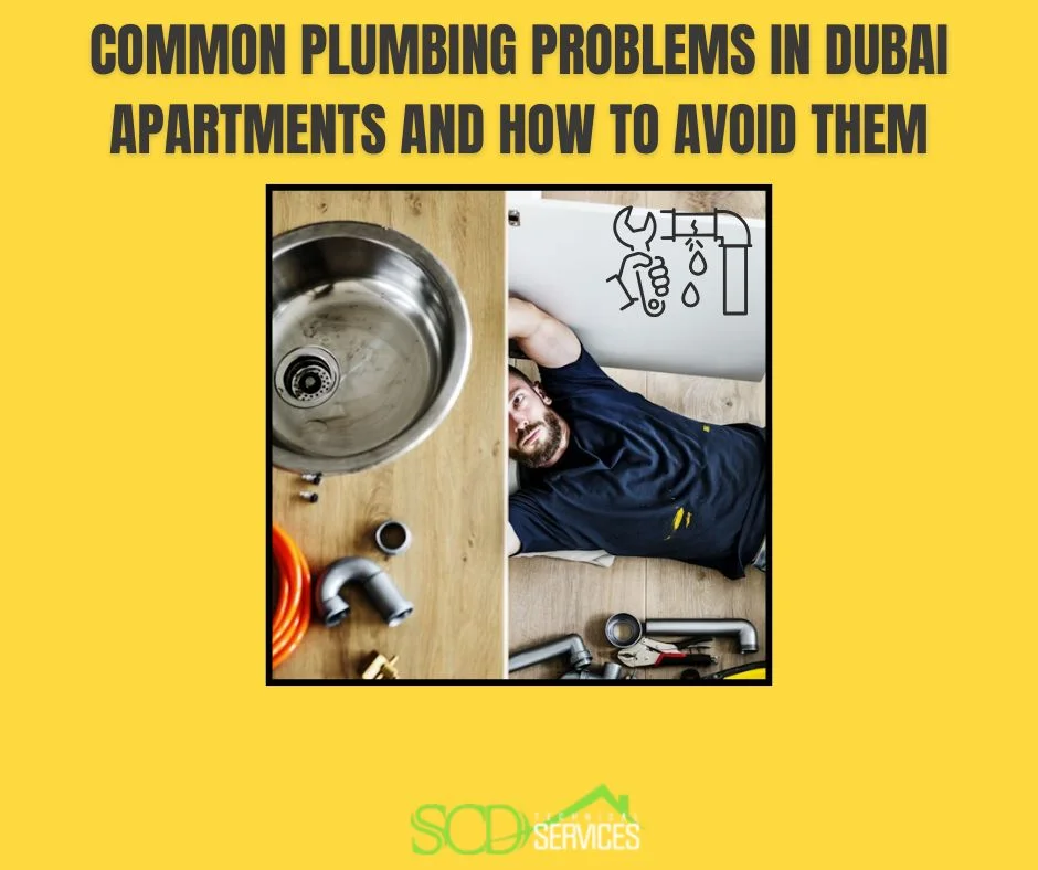 Common Plumbing Problems in Dubai Apartments